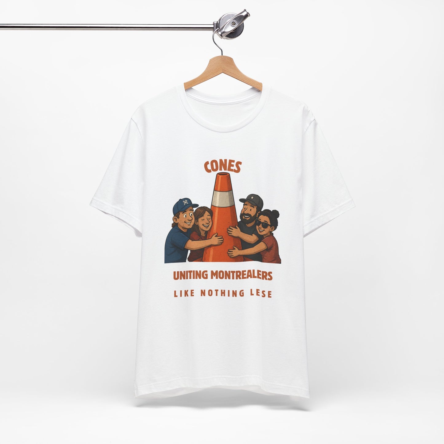 Cones Uniting Montrealers T-Shirt — "Like Nothing Else" Community Tee