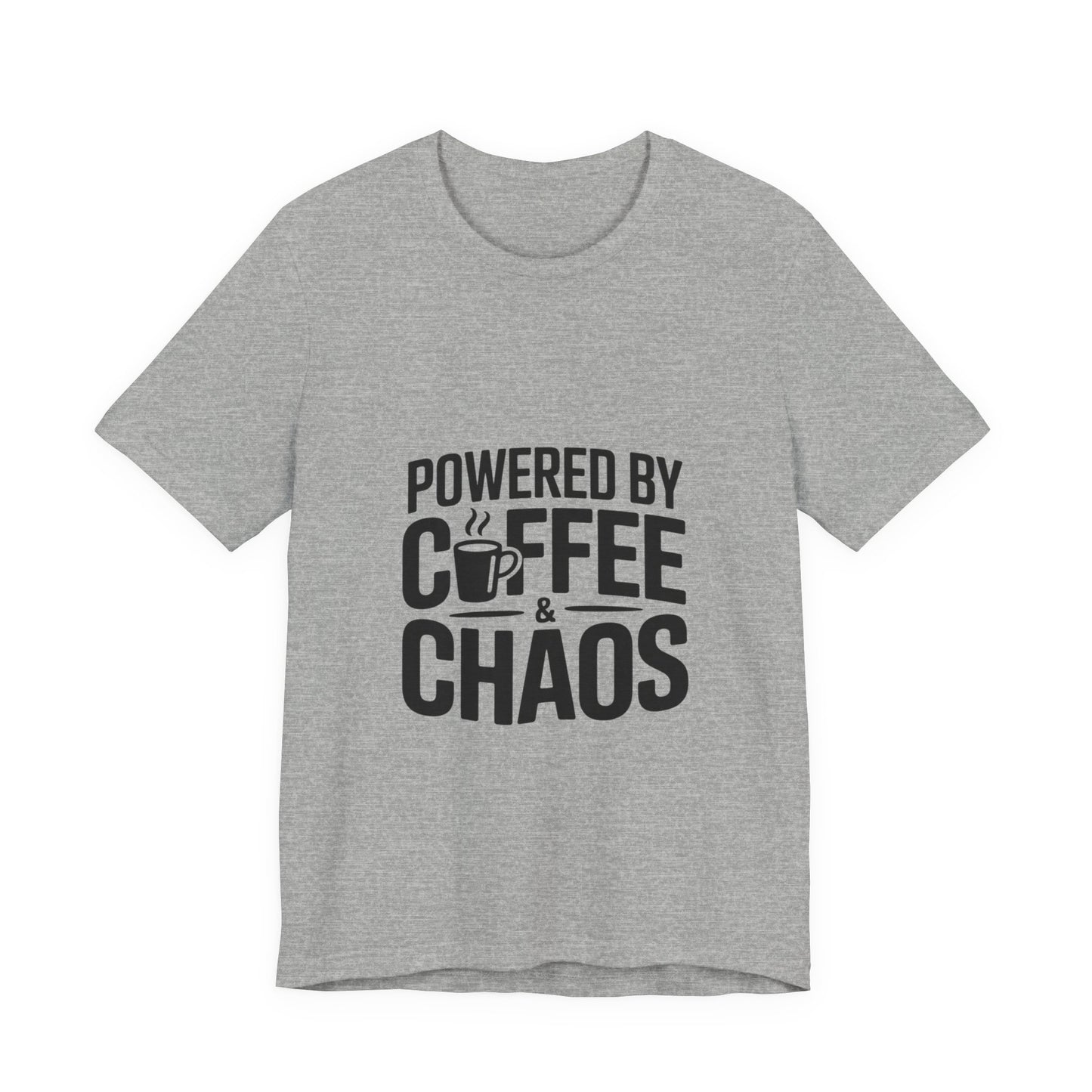 Powered by Coffee & Chaos T-Shirt