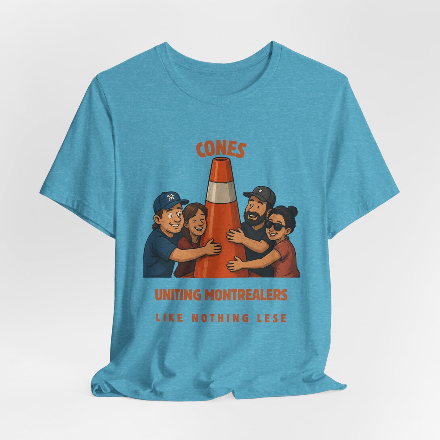 Cones Uniting Montrealers T-Shirt — "Like Nothing Else" Community Tee