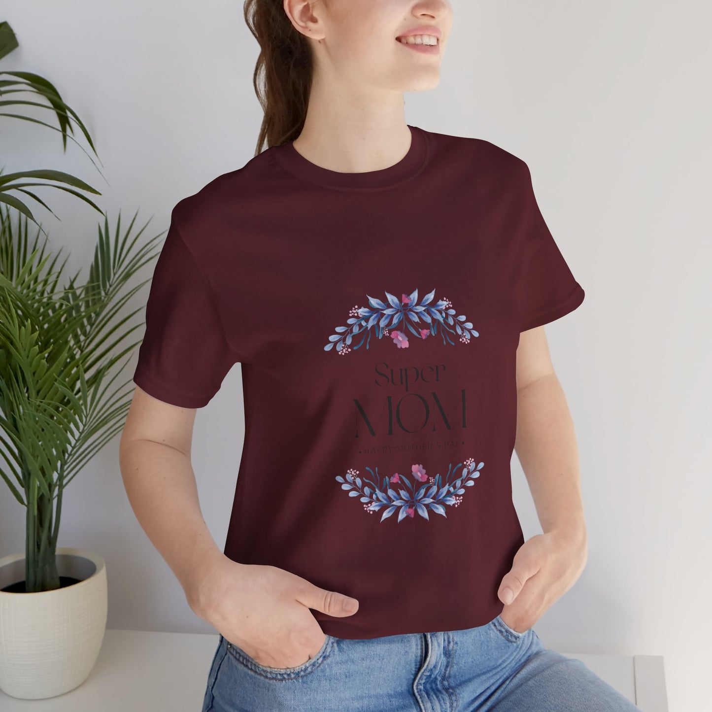 Super Mom Floral T-Shirt – Mother's Day Gift Tee
