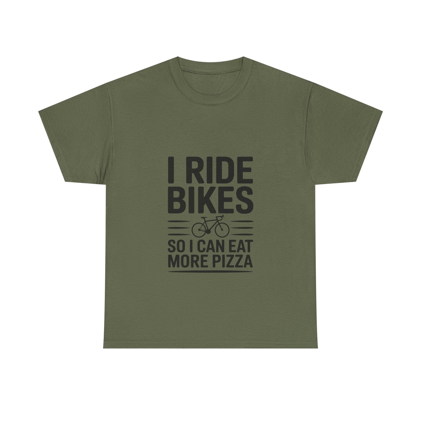 I Ride Bikes So I Can Eat More Pizza T-Shirt
