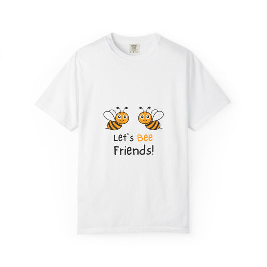 Let's Bee Friends T-Shirt — Cute Bee Graphic Tee for Kids & Adults