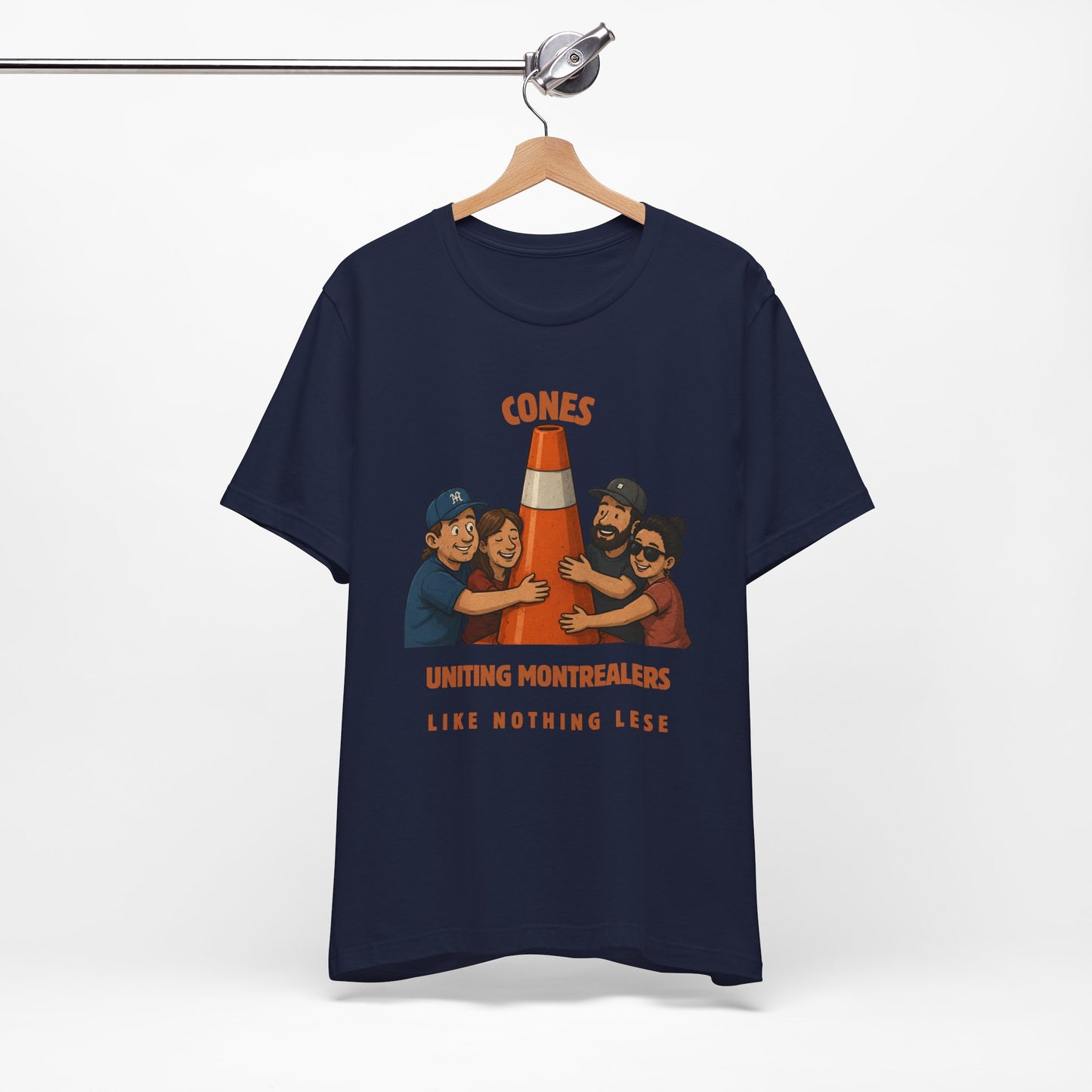 Cones Uniting Montrealers T-Shirt — "Like Nothing Else" Community Tee
