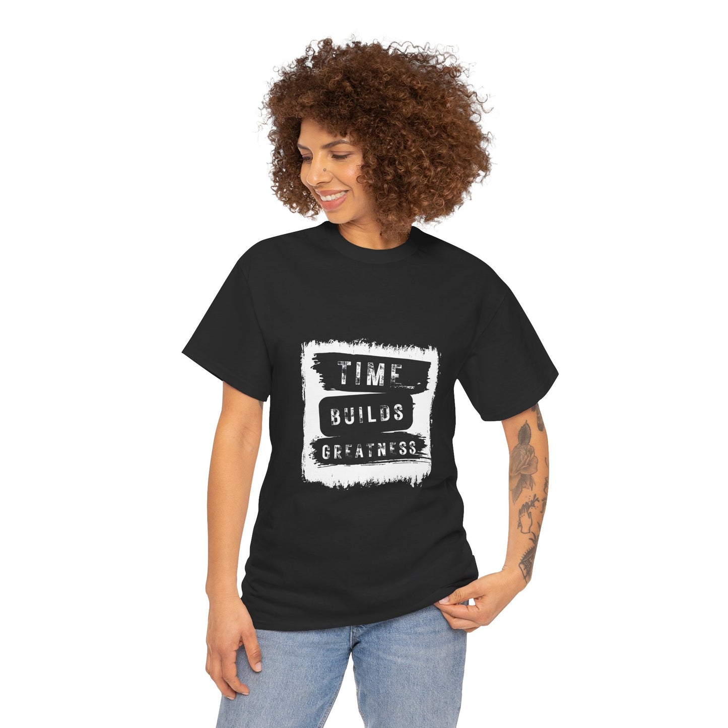 Time Builds Greatness T-Shirt — Inspirational Motivational Tee